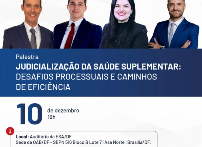 Ipasgo participa de debate sobre judicialização da saúde suplementar na OAB/DF
